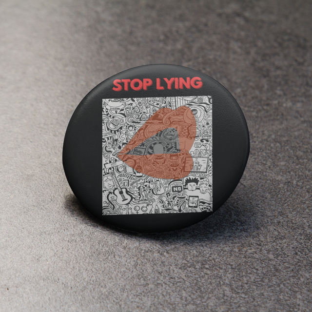 Pre-Order Stop Lying Pin